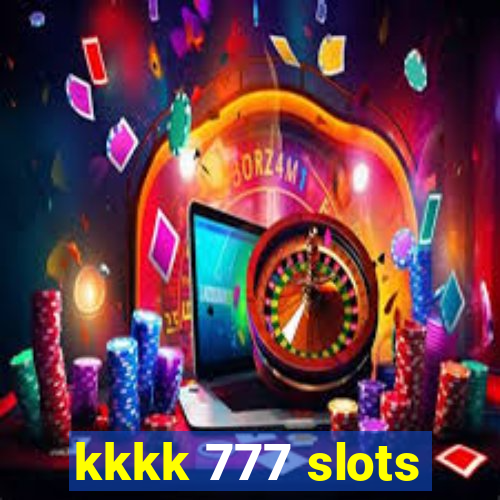 kkkk 777 slots